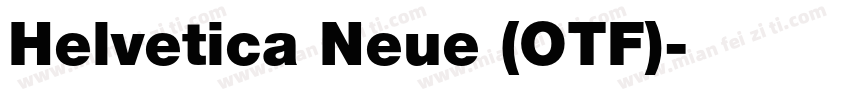 Helvetica Neue (OTF)字体转换